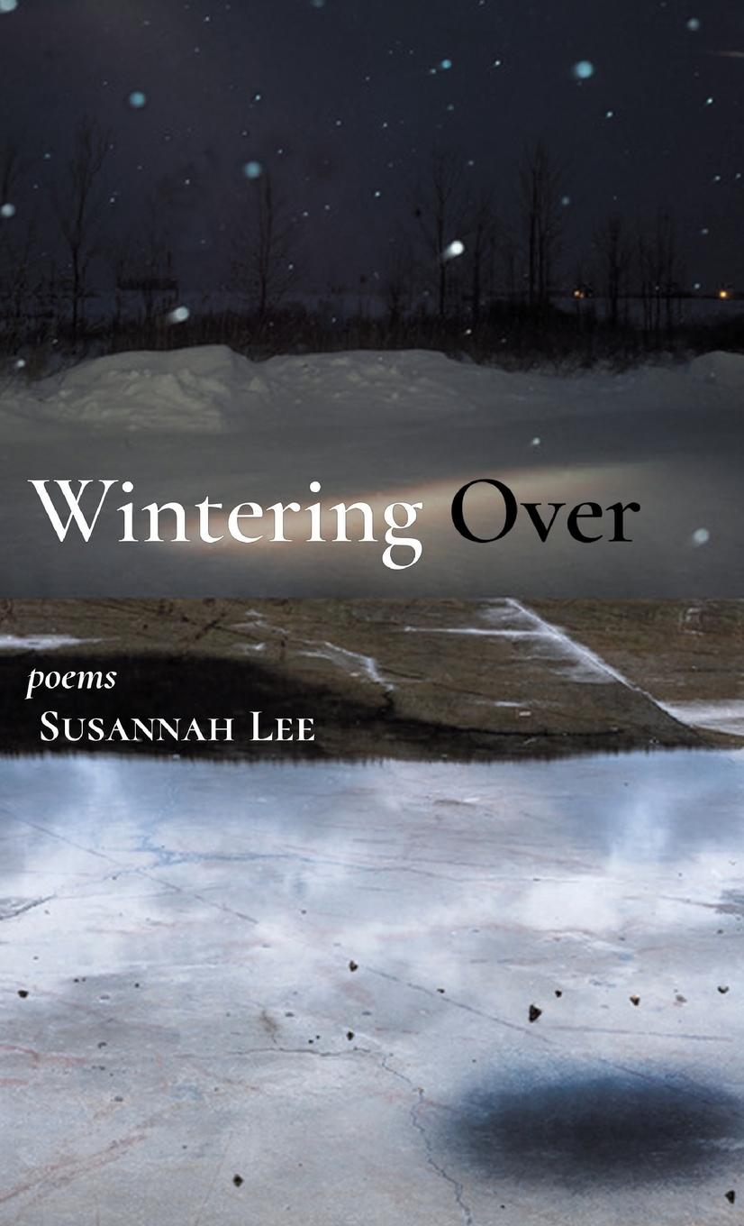 Knjiga Wintering Over Susannah Lee