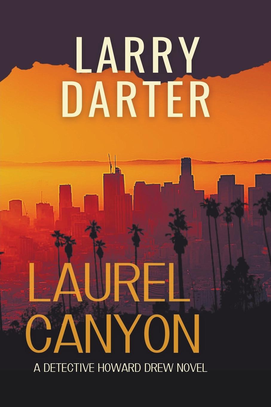 Buch Laurel Canyon Larry Darter