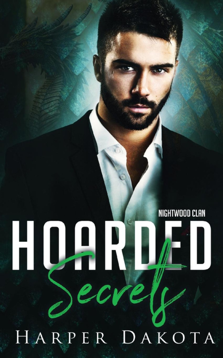 Knjiga Hoarded Secrets Harper Dakota
