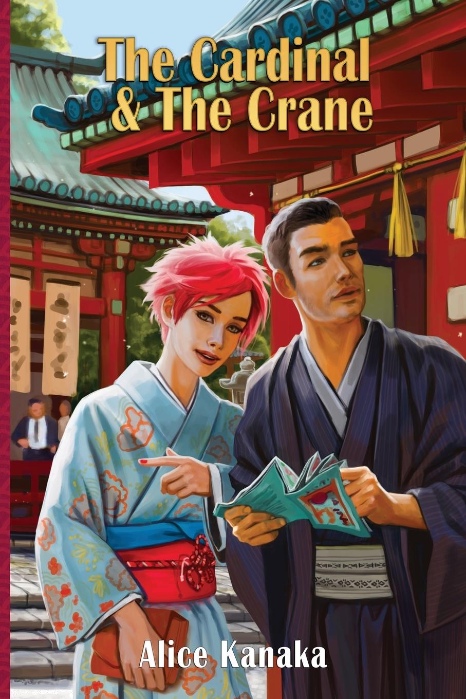 Knjiga The Cardinal & the Crane Alice Kanaka