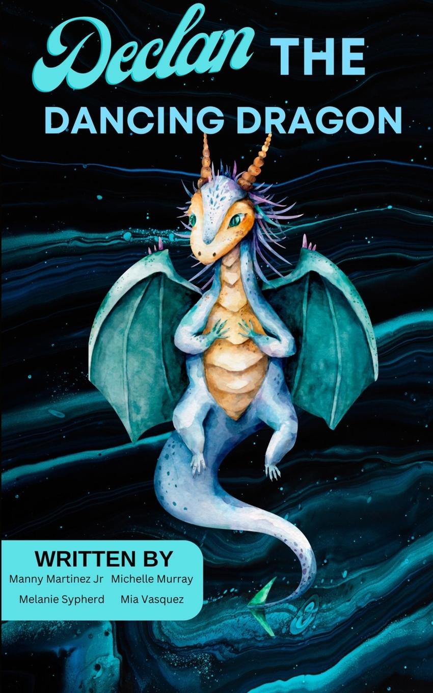Knjiga Declan the Dancing Dragon Michelle Murray