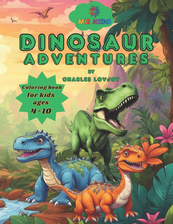 Knjiga MG Kids Dinosaur Adventures Charles Lovjoy