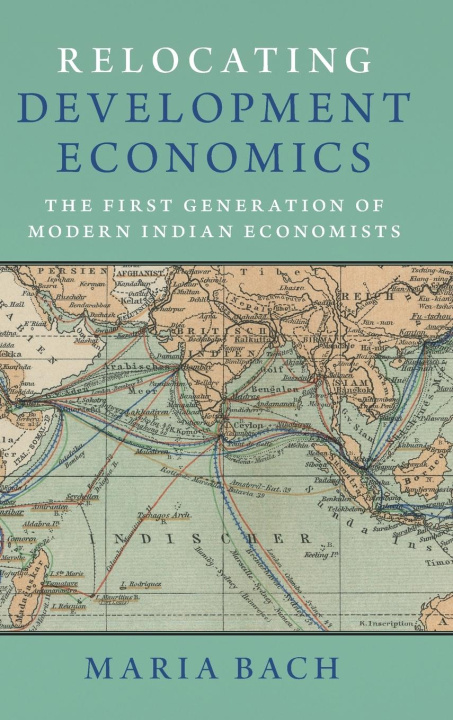 Buch Relocating Development Economics Maria Bach