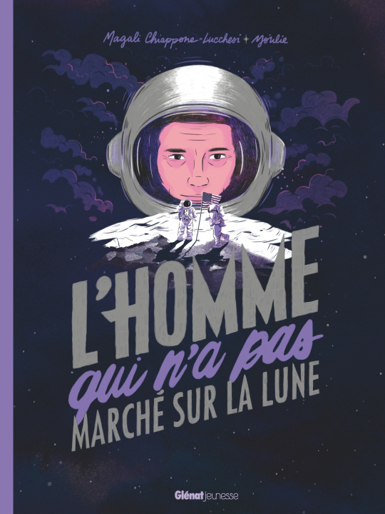 Libro L'homme qui n'a pas marché sur la Lune Magali Chiappone-Lucchesi