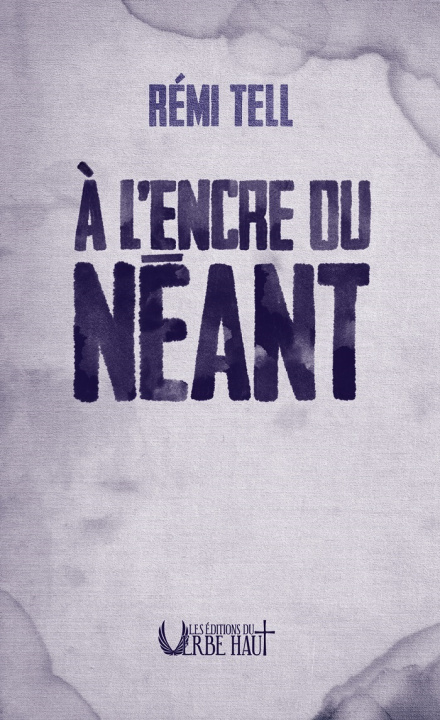 Carte A L'ENCRE DU NÉANT TELL