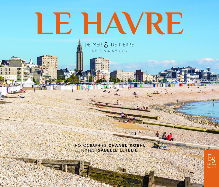 Kniha Le Havre - De mer & de terre Letélié