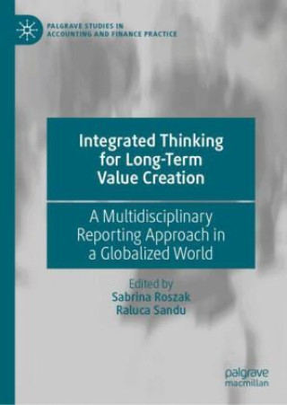 Book Integrated Thinking for Long-Term Value Creation Sabrina Roszak