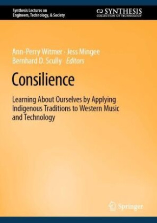 Knjiga Consilience Ann-Perry Witmer