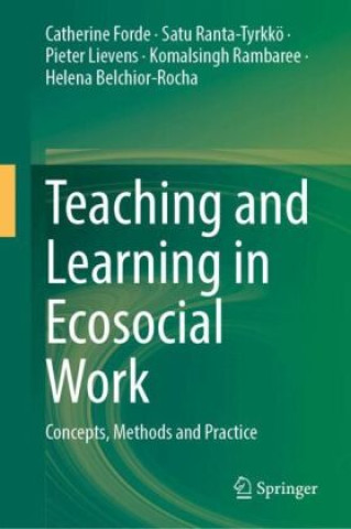 Boek Teaching and Learning in Ecosocial Work Catherine Forde