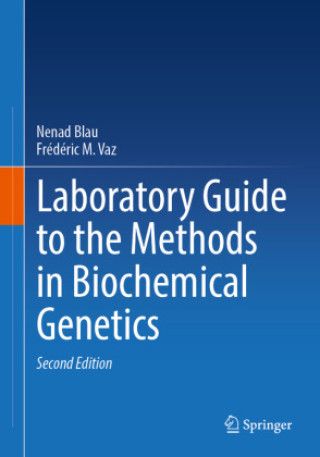 Kniha Laboratory Guide to the Methods in Biochemical Genetics Nenad Blau