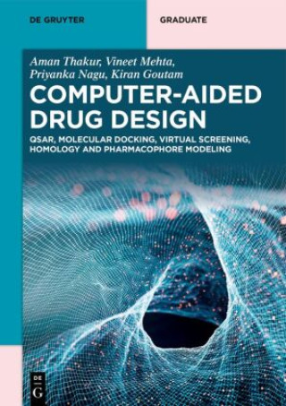 Könyv Computer-Aided Drug Design Aman Thakur