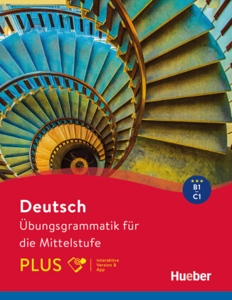 Kniha Deutsch - Übungsgrammatik für die Mittelstufe - PLUS, m. 1 Buch, m. 1 Beilage Axel Hering