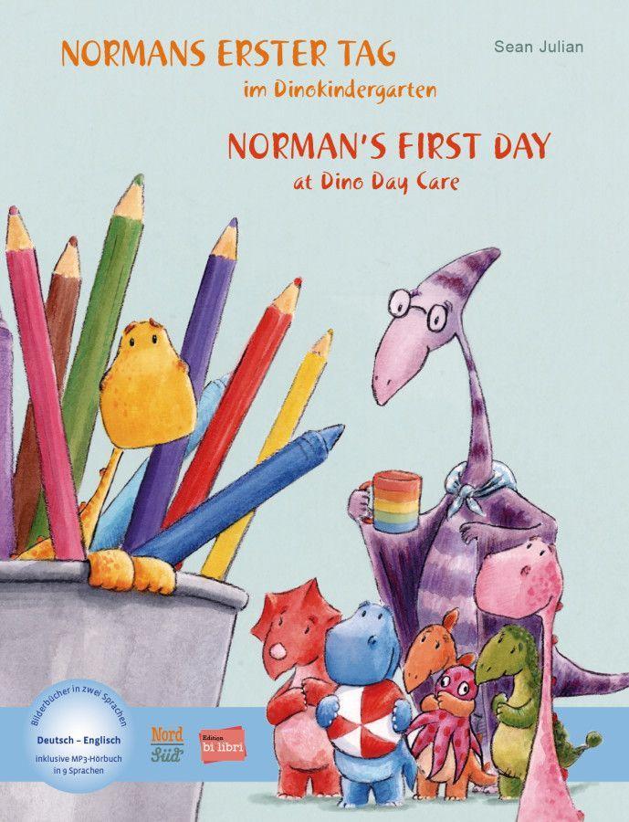Kniha Normans erster Tag im Dinokindergarten Sean Julian