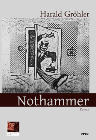 Knjiga Nothammer. Harald Gröhler