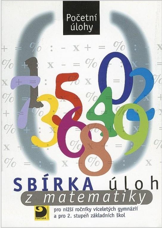 Kniha Sbírka úloh z matematiky - Početní úlohy Martin Dytrych