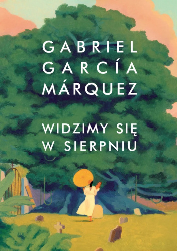 Boek Widzimy się w sierpniu Gabriel Garcia Marquez