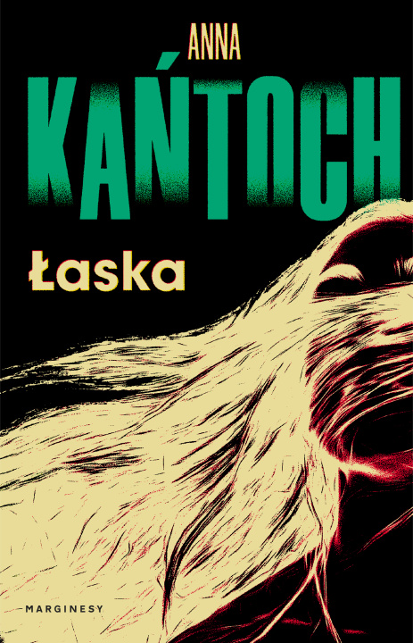 Knjiga Łaska Anna Kańtoch