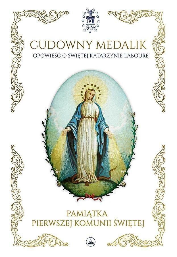 Książka Cudowny medalik. Pamiątka I Komunii Świętej 