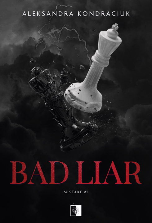 Book Mistake Tom 1 Bad Liar Kondraciuk Aleksandra