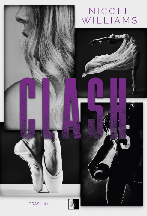 Knjiga Crash Tom 2 Clash Nicole Williams