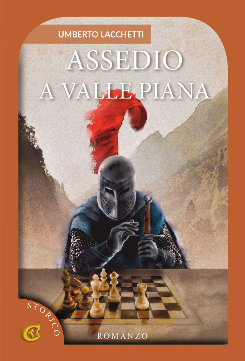Knjiga Assedio a valle piana Umberto Lacchetti