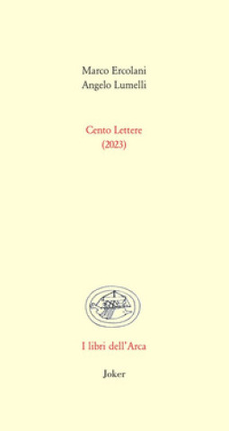 Carte Cento lettere (2023) Marco Ercolani