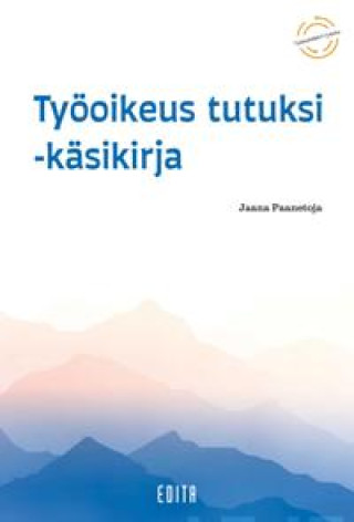 Buch Työoikeus tutuksi - käsikirja Jaana Paanetoja