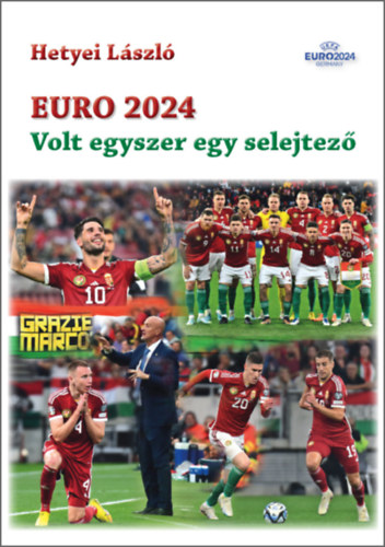 Könyv Euro 2024 Hetyei László