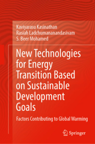 Kniha New Technologies for Energy Transition Based on Sustainable Development Goals Kaviyarasu Kasinathan