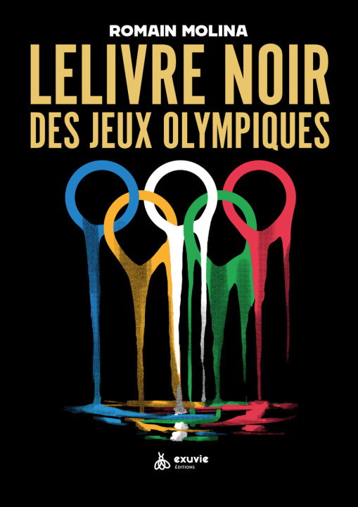 Kniha Le livre noir des jeux olympiques Molina