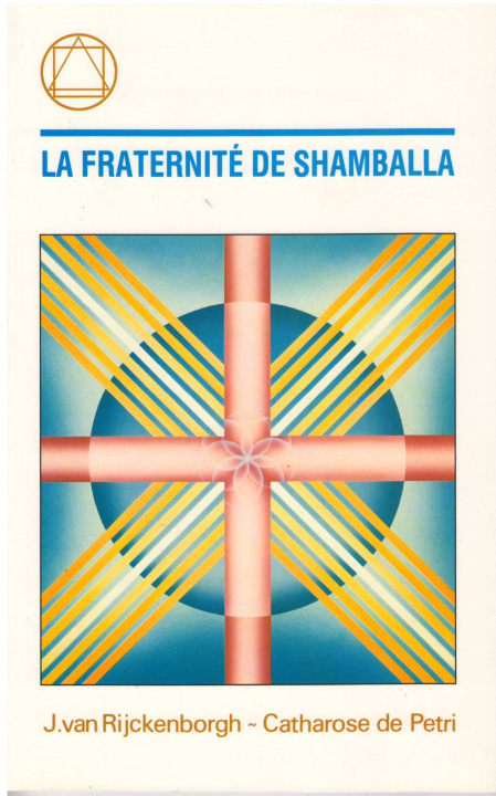 Boek LA FRATERNITÉ DE SHAMBALLA van Rijckenborgh