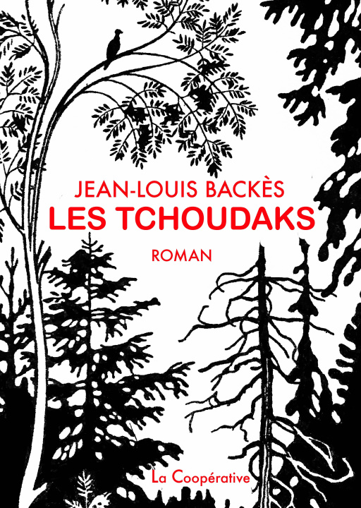 Book LES TCHOUDAKS JEAN-LOUIS BACKÈS
