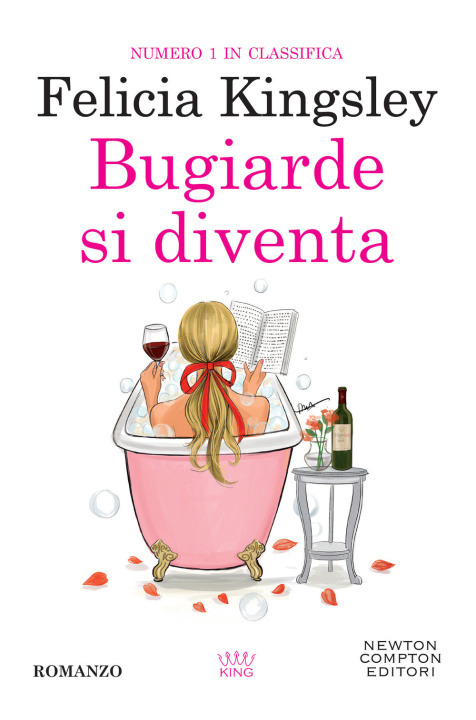 Buch Bugiarde si diventa Felicia Kingsley