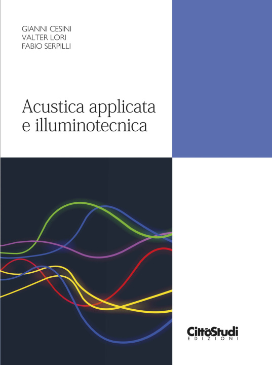 Book Acustica applicata e illuminotecnica Gianni Cesini