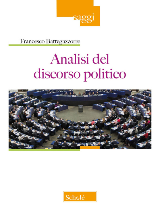 Kniha Analisi del discorso politico Francesco Battegazzorre