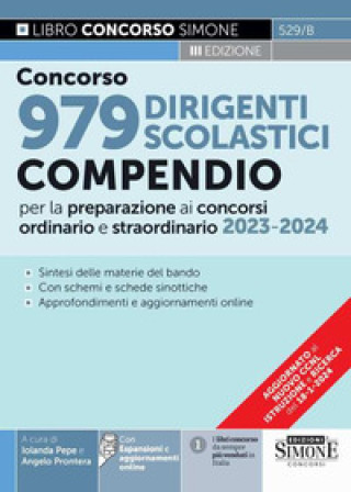 Kniha Concorso 979 dirigenti scolastici. Compendio per la preparazione ai concorsi ordinario e straordinario 2023-2024 