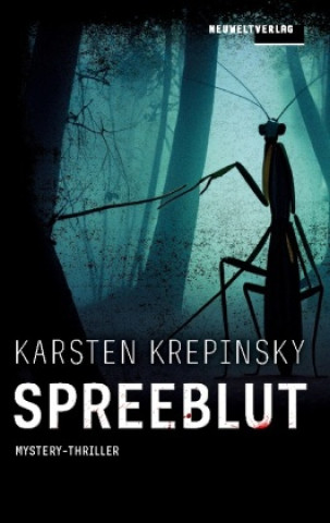Knjiga Spreeblut Karsten Krepinsky