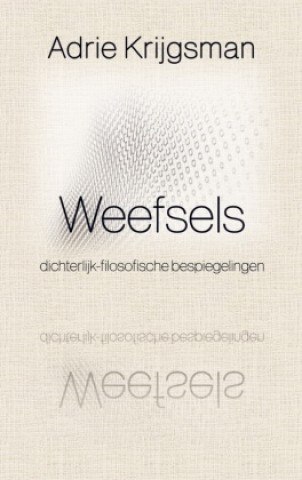 Kniha Weefsels Adrie Krijgsman
