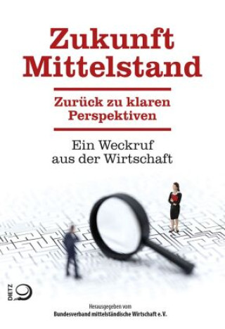 Kniha Zukunft Mittelstand BVMW e.V.