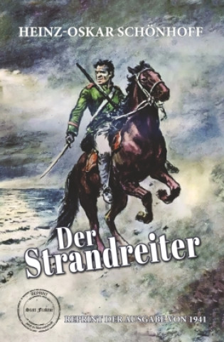 Könyv Der Strandreiter Heinz-Oskar Schönhoff