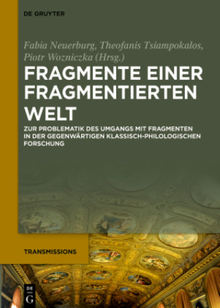 Книга Fragmente einer fragmentierten Welt Fabia Neuerburg