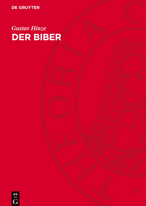 Knjiga Der Biber Gustav Hinze