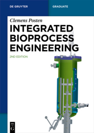 Book Integrated Bioprocess Engineering Clemens Posten