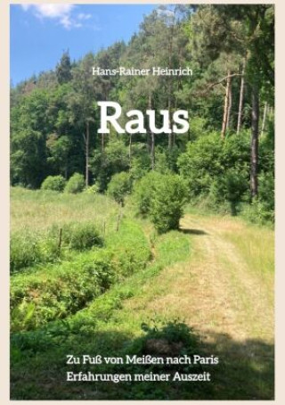 Kniha Raus Hans-Rainer Heinrich