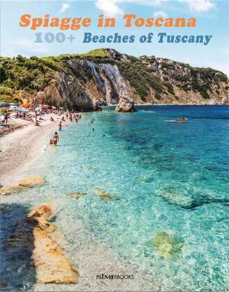 Kniha 100+ Beaches in Tuscany - Spiaggie in Sicila William DelloRusso