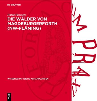 Knjiga Die Wälder von Magdeburgerforth (NW-Fläming) Harro Passarge