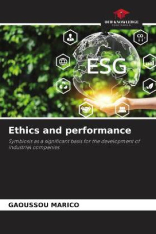 Knjiga Ethics and performance GAOUSSOU MARICO