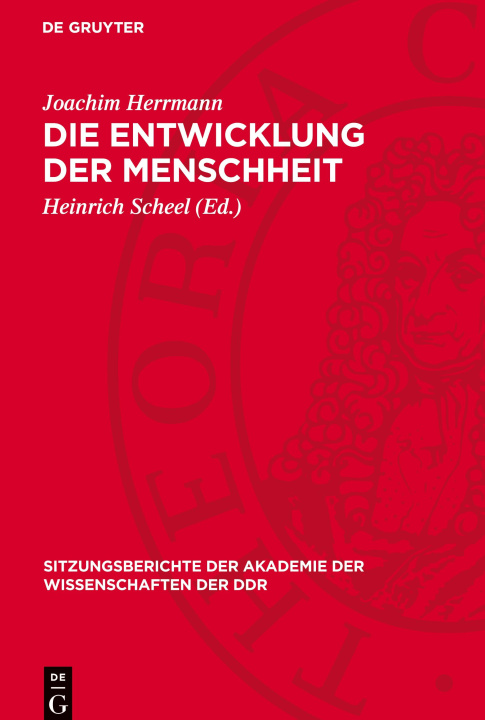 Kniha Die Entwicklung der Menschheit Joachim Herrmann