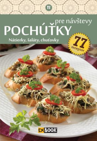 Book Pochúťky pre návštevy 