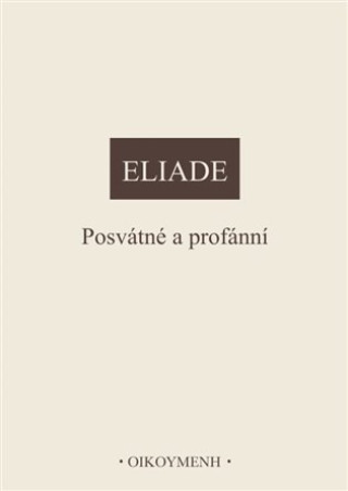 Carte Posvátné a profánní Mircea Eliade